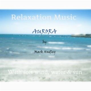 Relaxation Music Aurora