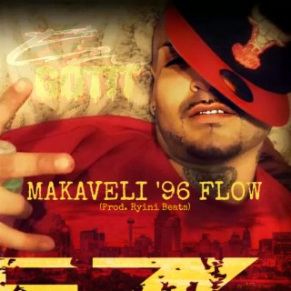 Makaveli 96 Flow lyrics | Boomplay Music