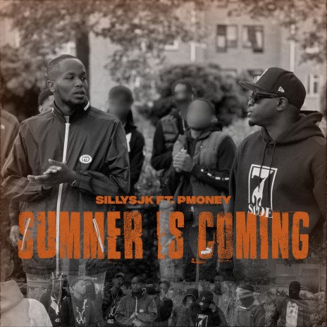 Summer Is Coming ft. PMoney | Boomplay Music