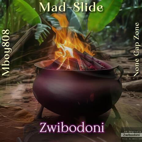 Zwibodoni ft. Mboy808 & Nonecapzone | Boomplay Music