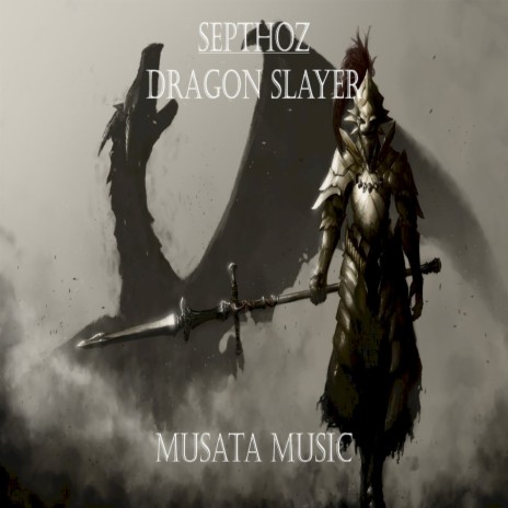 Dragon Slayer | Boomplay Music