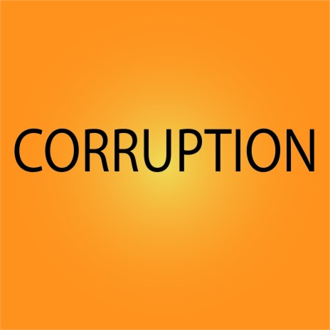 Corruption | Boomplay Music