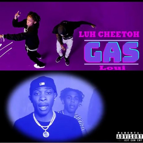 Gas ft. Loui | Boomplay Music