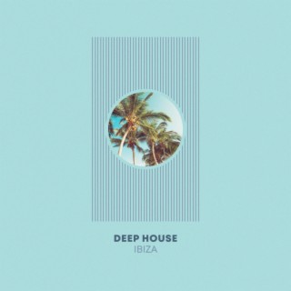 Deep House Ibiza