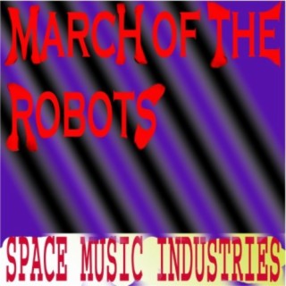 March of the Robots