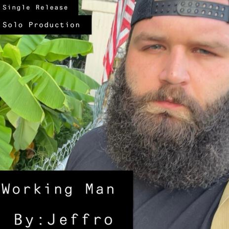 Working Man | Boomplay Music