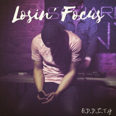 Losin' Focus | Boomplay Music