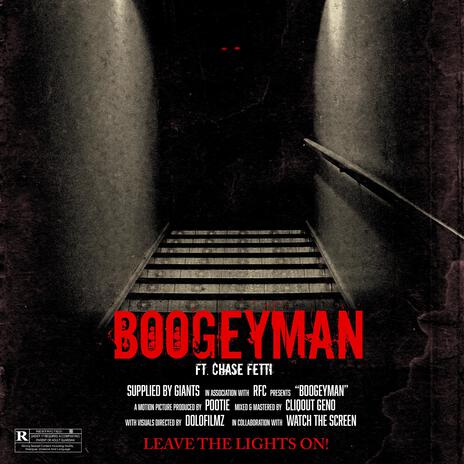 Boogeyman ft. Chase Fetti & Pootie | Boomplay Music