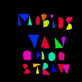 Mobius VanChocStraw