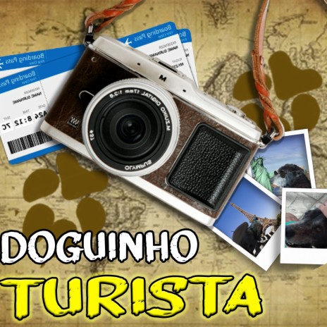 Doguinho Turista | Boomplay Music