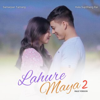 Lahure Maya 2 (Male Version)