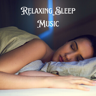 Relaxing Sleep Music