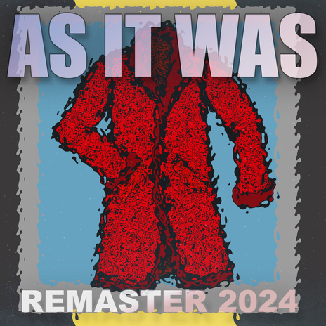 As It Was (Remaster 2024) | Boomplay Music