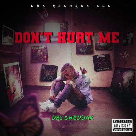 Dont Hurt Me | Boomplay Music