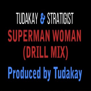 Superman Woman ((DRILL MIX))