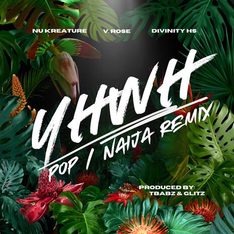 YHWH (Pop/Naija Remix - Extended Version) ft. V. Rose & Divinity Hs | Boomplay Music