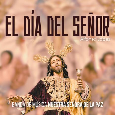 El Día del Señor | Boomplay Music