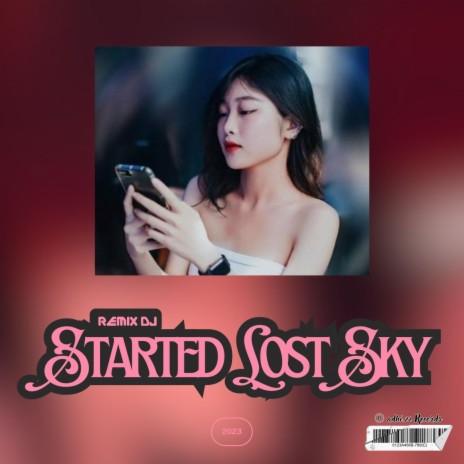 DJ Where We Started Lost Sky | Boomplay Music
