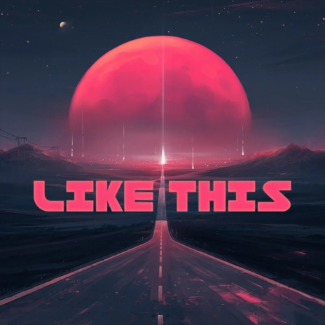 Like this | Boomplay Music