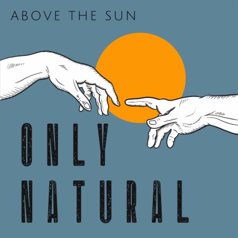 Only Natural | Boomplay Music
