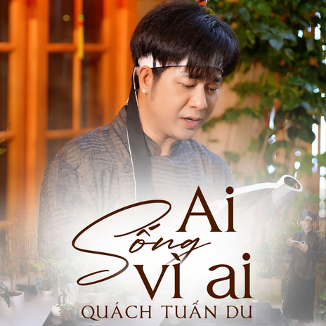 Ai Sống Vì Ai | Boomplay Music