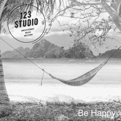 Be Happy | Boomplay Music