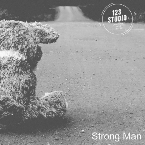 Strong Man | Boomplay Music