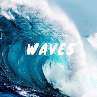 Waves