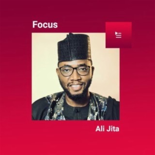 Focus: Ali Jita