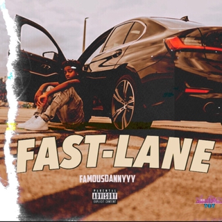 Fast Lane lyrics | Boomplay Music