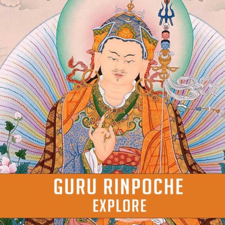 Explore Guru Rinpoche