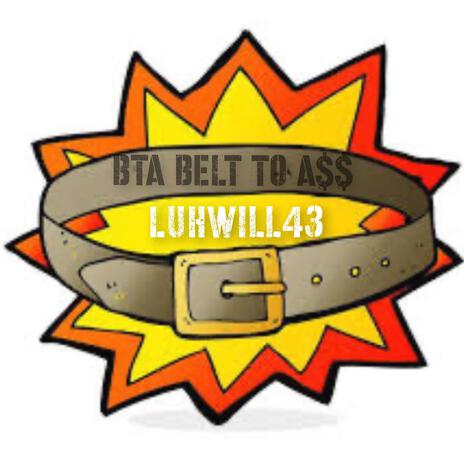 bta (belt to ass)