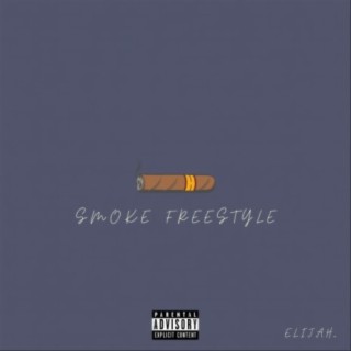 Smoke Freestyle