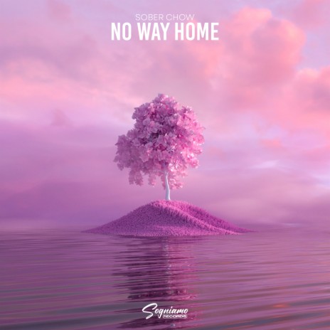 No Way Home | Boomplay Music