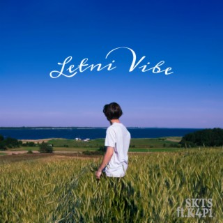 Letni Vibe ft. K4P1 lyrics | Boomplay Music