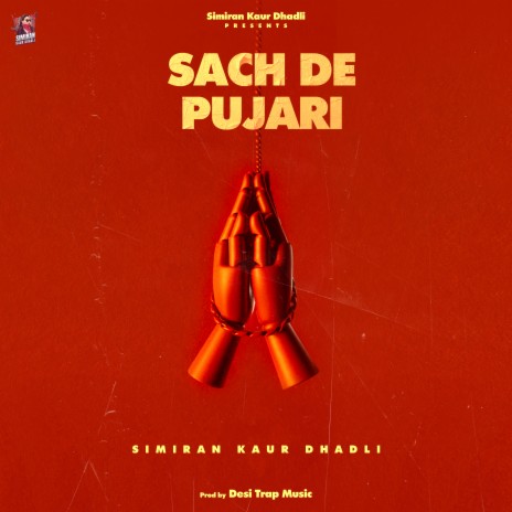 Sach De Pujari | Boomplay Music