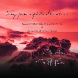 Songs from a Spiritual Heart, Vol.2