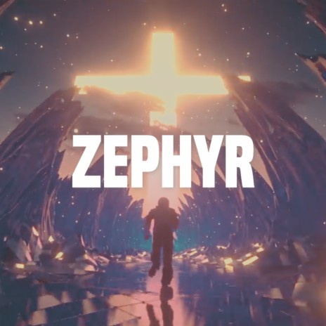 ZEPHYR | Boomplay Music