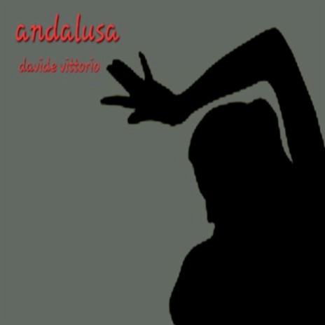ANDALUSA | Boomplay Music