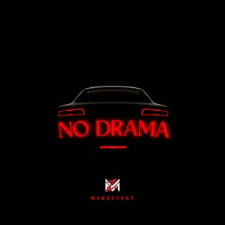 No Drama lyrics | Boomplay Music