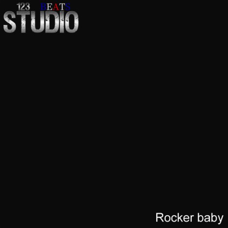 Rocker Baby | Boomplay Music