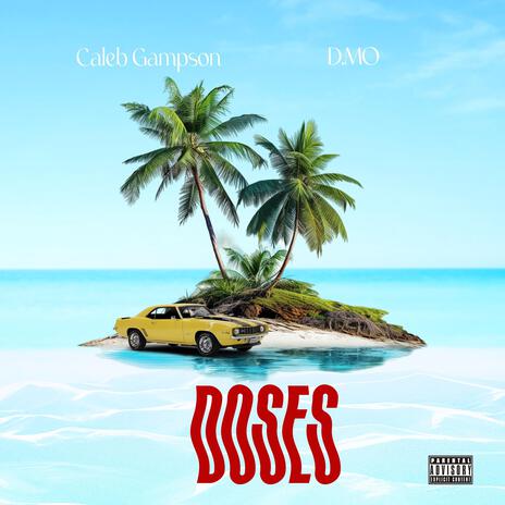 Doses ft. D.MO | Boomplay Music