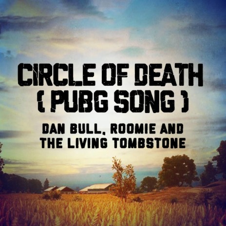 Circle of Death (Pubg Song) (Instrumental)