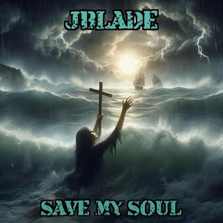 Save My Soul (feat. Haystak & Chris Taylor)