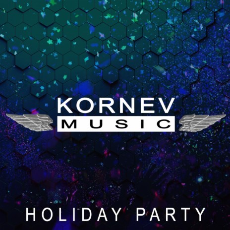 Holiday Party | Boomplay Music