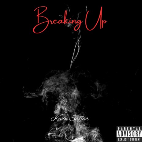 Breaking Up | Boomplay Music