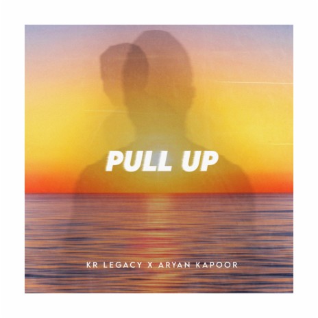 Pull up (feat. Aryan kapoor) | Boomplay Music