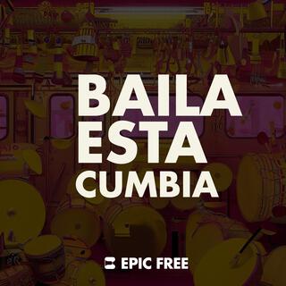 Baila Esta Cumbia