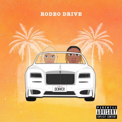 Rodeo Drive | Boomplay Music