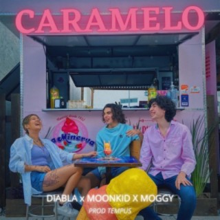 Caramelo (feat. moonkid & Diabla)